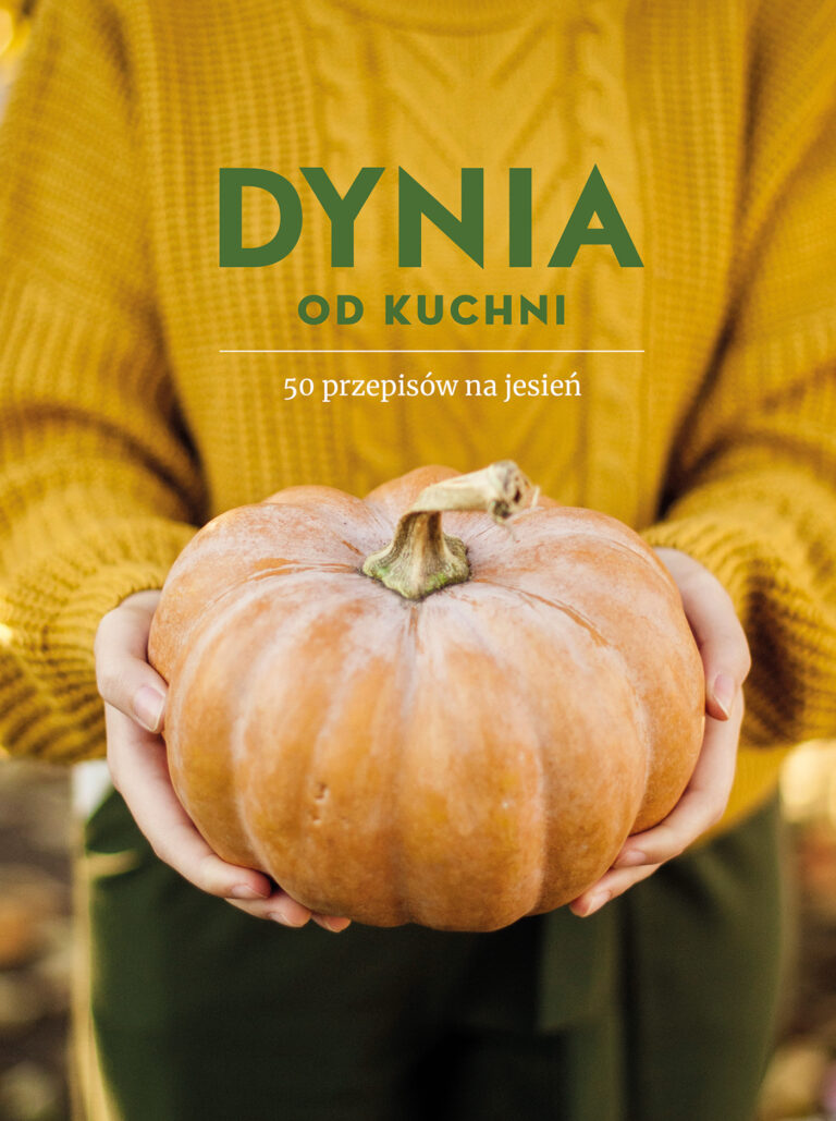 Książki/ Dynia od kuchni. 50 przepisów na jesień