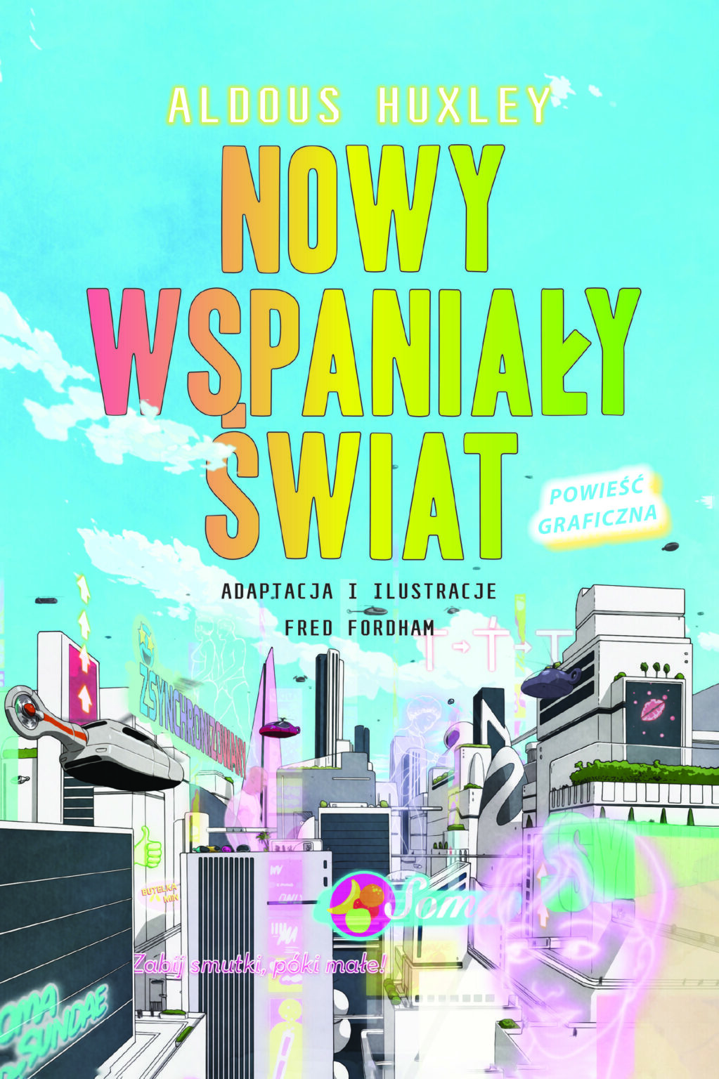 Książki/ Fred Fordham Nowy wspaniały świat