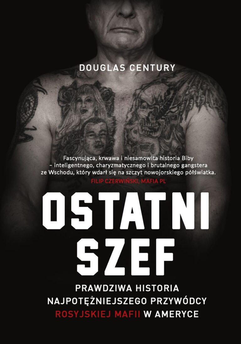 Książki/ Ostatni szef. Prawdziwa historia najpotężniejszego przywódcy rosyjskiej mafii w Ameryce