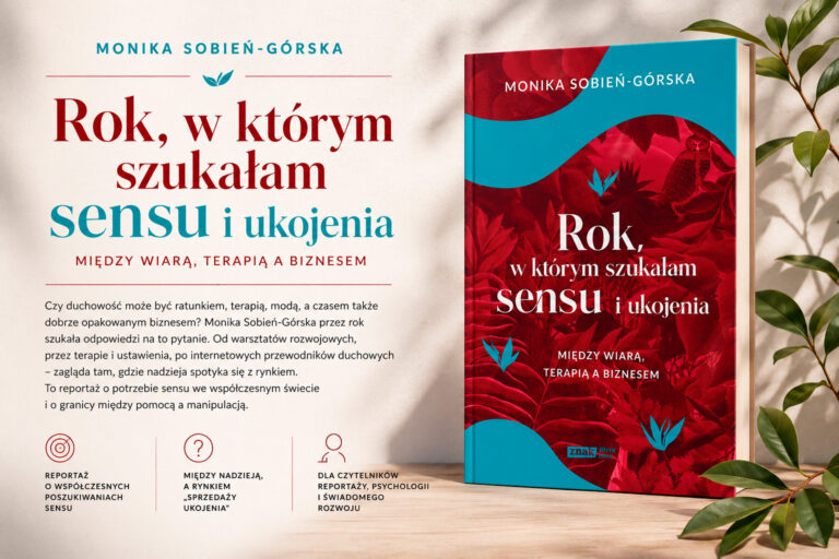 Monika Sobień-Górska pyta, kto sprzedaje nam ukojenie