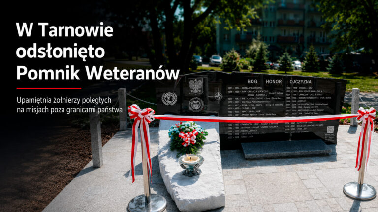 W Tarnowie odsłonięto Pomnik Weteranów. Upamiętnia żołnierzy poległych na misjach