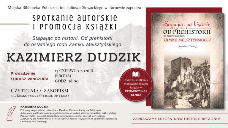 Historia Melsztyna zamknięta w książce. Spotkanie autorskie z Kazimierzem Dudzikiem w Tarnowie