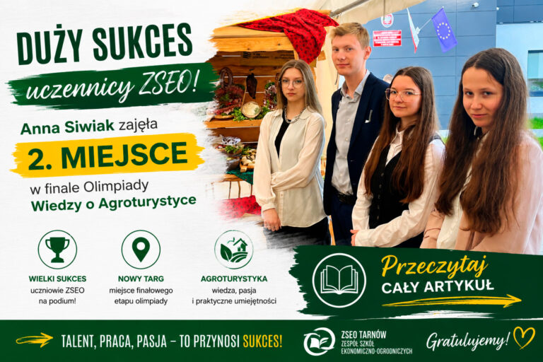 Uczennica tarnowskiego „Ogrodnika” druga w Olimpiadzie Wiedzy o Agroturystyce